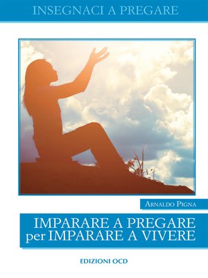 cover image of Imparare a pregare per imparare a vivere